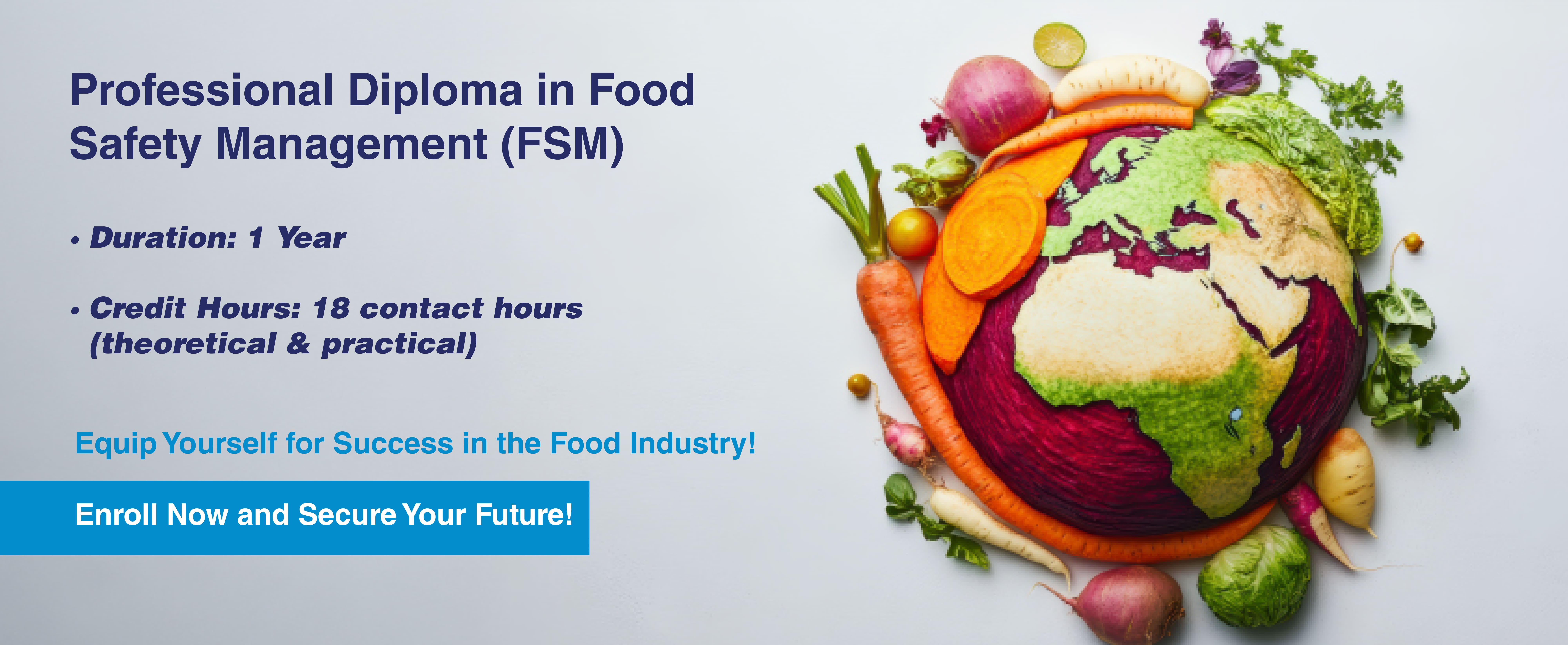 Professional Diploma in Food Safety Management (FSM) 